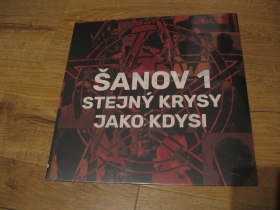 Šanov 1 - Stejný krysy jako kdysi   LP platňa