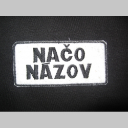 Načo Názov,vyšívaná  nášivka, cca. 6x3cm