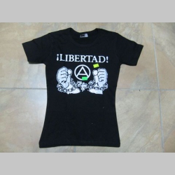 Libertad! dámske tričko Fruit of The Loom 100%bavlna