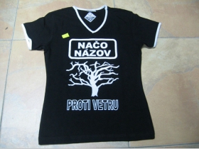 Načo Názov Proti vetru  čierne dámske tričko Fruit of The Loom 100%bavlna