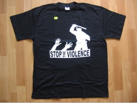 Stop the violence, čierne tričko 100%bavlna 
