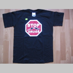 Stop Drugs pánske tričko 100%bavlna 