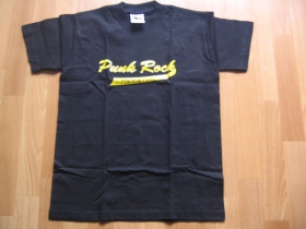 Punk Rock - Rock and Roll  čierne pánske tričko 100%bavlna 