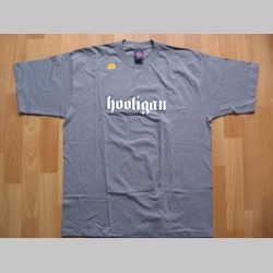  Hooligan - šedé pánske tričko CLASSIC (model sa už nebude vyrábať!!!)
