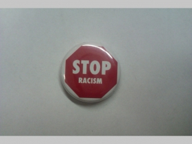 Stop Racism, odznak priemer 25mm 