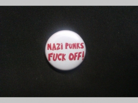 Nazi Punks Fuck off, odznak priemer 25mm