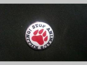 Stop Animal Killing, odznak priemer 25mm