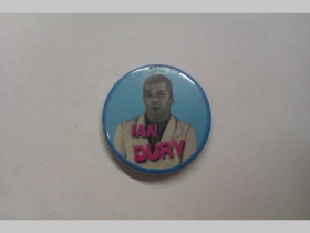 Ian Dury, odznak priemer 25mm