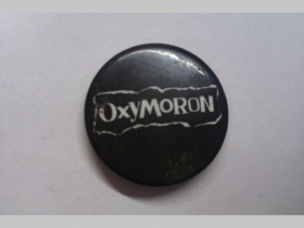 Oxymoron, odznak, priemer 25mm