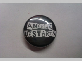 Angelic Upstarts, odznak, priemer 25mm