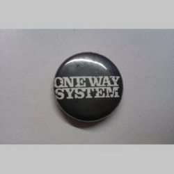 One Way System, odznak, priemer 25mm