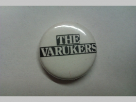 The Varukers, odznak, priemer 25mm