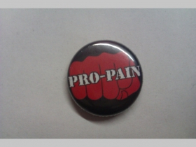 Pro Pain, odznak priemer 25mm