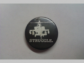 Struggle, odznak priemer 25mm 