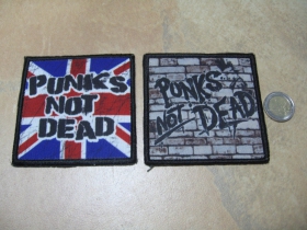 Punks not Dead  ofsetová nášivka po krajoch obšívaná cca. 9x9cm  cena za 1ks!!! = skladom už len farebná.