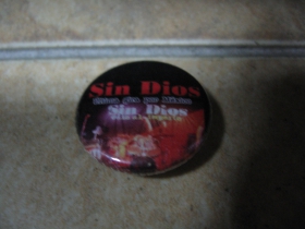 Sin Dios,  odznak 25mm