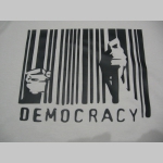 DEMOCRACY dámske tričko 100%bavlna 