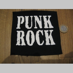 punk rock potlačená nášivka rozmery cca. 12x12cm (po krajoch neobšívaná)