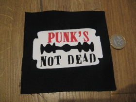 Punks not Dead potlačená nášivka rozmery cca. 12x12cm (po krajoch neobšívaná)