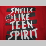 Smells like teen spirit  Nirvana  pánske tričko 100%bavlna značka Fruit of The Loom