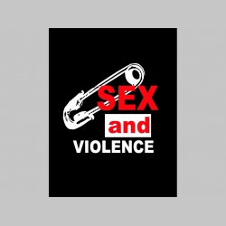 Sex and Violence chrbtová nášivka veľkosť cca. A4 (po krajoch neobšívaná)